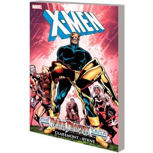 Chris Claremont X-Men: Dark Phoenix Saga Chris Claremont X-Men: Dark Phoenix Saga