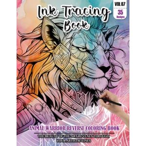 REESE, WESLEY Ink Tracing Book for Adults: Stress relief reverse Animal warrior ink tracing book for adults: mindfully Follow white lines to Uncover 35 Animal ... a perfect gift for Animal lovers(Vol-7) REESE, WESLEY Ink Tracing Book for Adults: Stress relief reverse Animal warrior ink tracing book for adults: mindfully Follow white lines to Uncover 35 Animal ... a perfect gift for Animal lovers(Vol-7)