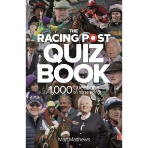 Mart Matthews Racing Post Quiz Book (Quiz Books) Mart Matthews Racing Post Quiz Book (Quiz Books)