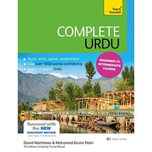 Matthews, David Complete Urdu Beginner to Intermediate Course: (Book and audio support): 4 (Teach Yourself Language) Matthews, David Complete Urdu Beginner to Intermediate Course: (Book and audio support): 4 (Teach Yourself Language)