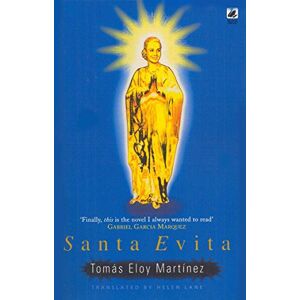 Martinez, Tomas Eloy Santa Evita Martinez, Tomas Eloy Santa Evita
