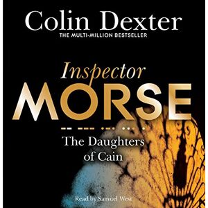 Dexter, Colin The Daughters of Cain (Inspector Morse Mysteries, 11) Dexter, Colin The Daughters of Cain (Inspector Morse Mysteries, 11)
