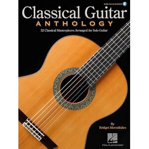 Various Classical Guitar Anthology (Book/Online Audio) (Includes Online Access Code): Classical Masterpieces Arranged for Solo Guitar Various Classical Guitar Anthology (Book/Online Audio) (Includes Online Access Code): Classical Masterpieces Arranged for Solo Guitar