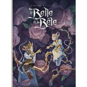 Pailler, Jérémy La Belle et la Bête Pailler, Jérémy La Belle et la Bête