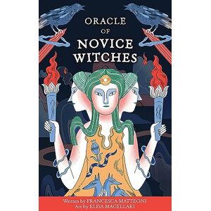 Macellari, Elisa Oracle of Novice Witches: Messages from the Magical World Macellari, Elisa Oracle of Novice Witches: Messages from the Magical World