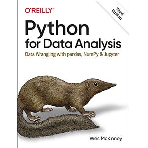 Mckinney, Wes Python for Data Analysis 3e: Data Wrangling with pandas, NumPy, and Jupyter Mckinney, Wes Python for Data Analysis 3e: Data Wrangling with pandas, NumPy, and Jupyter