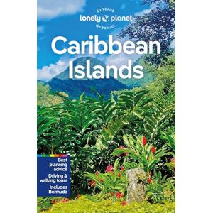 Egerton, Alex Lonely Planet Caribbean Islands: Detailed Itineraries Travel Like a Local Insider Tips Covers Anguilla, Antigua & Barbuda, Aruba, Bahamas and more (Travel Guide) Egerton, Alex Lonely Planet Caribbean Islands: Detailed Itineraries Travel Like a Local Insider Tips Covers Anguilla, Antigua & Barbuda, Aruba, Bahamas and more (Travel Guide)