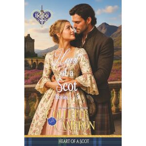 Cameron, Collette Heart of a Scot, Books 1-3 Cameron, Collette Heart of a Scot, Books 1-3
