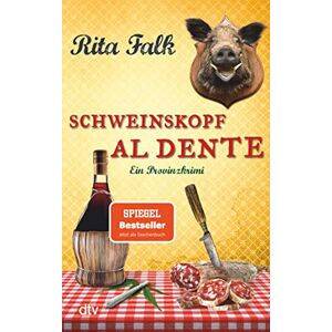 Falk, Rita Schweinskopf al dente: Der dritte Fall für den Eberhofer – Ein Provinzkrimi Falk, Rita Schweinskopf al dente: Der dritte Fall für den Eberhofer – Ein Provinzkrimi
