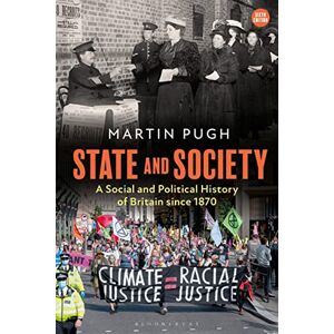 Martin Pugh State and Society: A Social and Political History of Britain since 1870 Martin Pugh State and Society: A Social and Political History of Britain since 1870