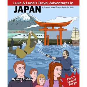 Poddar, Dr Amit Luke & Luna's Travel Adventures in Japan Part 2: Out of Tokyo Poddar, Dr Amit Luke & Luna's Travel Adventures in Japan Part 2: Out of Tokyo