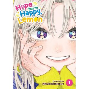 Mizuki Kishikawa Hope You're Happy, Lemon Vol. 1 Mizuki Kishikawa Hope You're Happy, Lemon Vol. 1