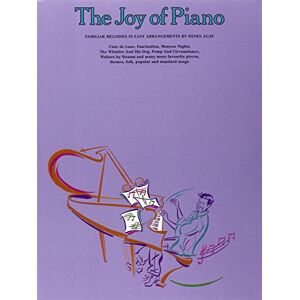 Various THE JOY OF PIANO PF: Easy Piano Solo (The joy books) Various THE JOY OF PIANO PF: Easy Piano Solo (The joy books)