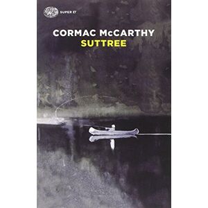 Mccarthy, Cormac Suttree Mccarthy, Cormac Suttree