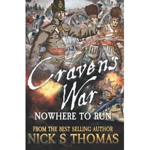 Thomas, Nick S. Craven's War: Nowhere to Run: 6 Thomas, Nick S. Craven's War: Nowhere to Run: 6