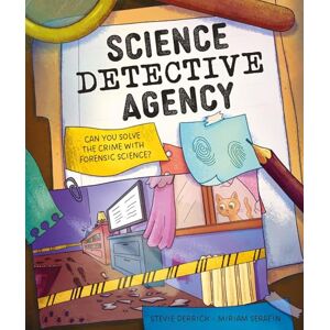 Derrick, Stevie Science Detective Agency: Can you solve the crime with forensic science? Derrick, Stevie Science Detective Agency: Can you solve the crime with forensic science?