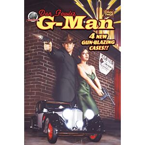 Ferguson, Derrick Dan Fowler: G-Man Volume Two Ferguson, Derrick Dan Fowler: G-Man Volume Two