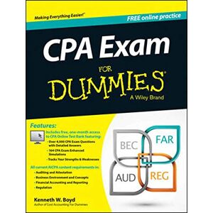 Boyd, Kenneth W. CPA Exam For Dummies with Online Practice Boyd, Kenneth W. CPA Exam For Dummies with Online Practice