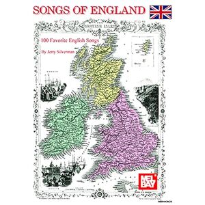 Silverman, Jerry Songs of England: 100 Favorite English Songs Silverman, Jerry Songs of England: 100 Favorite English Songs