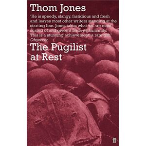 Jones, Thom The Pugilist at Rest: and other stories Jones, Thom The Pugilist at Rest: and other stories