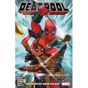 Cody Ziglar Deadpool by Vol. 2: The Death of Wade Wilson Cody Ziglar Deadpool by Vol. 2: The Death of Wade Wilson
