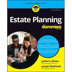 Simon, Jordan S. Estate Planning For Dummies Simon, Jordan S. Estate Planning For Dummies