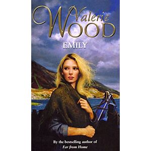 Wood, Valerie Emily: gripping romantic saga from the Sunday Times bestseller Wood, Valerie Emily: gripping romantic saga from the Sunday Times bestseller