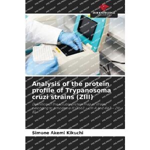 Kikuchi, Simone Akemi Analysis of the protein profile of Trypanosoma cruzi strains (ZIII): Definition of the soluble protein map of strains belonging to zimodema III (3663 ZIII-A and 4167 ZIII-B) Kikuchi, Simone Akemi Analysis of the protein profile of Trypanosoma cruzi strains (ZIII): Definition of the soluble protein map of strains belonging to zimodema III (3663 ZIII-A and 4167 ZIII-B)