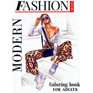 PROMOBOOKS Modern Fashion Coloring Book for Adults: 120 Fun Coloring Fashion Designs For Adults, Seniors, Teens, and Girls for Relaxation, Peace and Stress ... Dresses / girls dresses coloring books PROMOBOOKS Modern Fashion Coloring Book for Adults: 120 Fun Coloring Fashion Designs For Adults, Seniors, Teens, and Girls for Relaxation, Peace and Stress ... Dresses / girls dresses coloring books