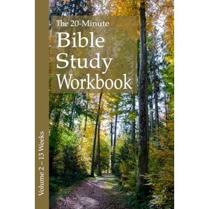 Marucci, J. A. The 20-Minute Bible Study Workbook Volume 2: Matthew, 1 Samuel, 1 & 2 Timothy, Titus, 1 Peter (The 20–Minute Bible Study Workbooks) Marucci, J. A. The 20-Minute Bible Study Workbook Volume 2: Matthew, 1 Samuel, 1 & 2 Timothy, Titus, 1 Peter (The 20–Minute Bible Study Workbooks)