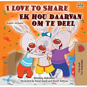 Admont, Shelley I Love to Share (English Afrikaans Bilingual Children's Book) (English Afrikaans Bilingual Collection) Admont, Shelley I Love to Share (English Afrikaans Bilingual Children's Book) (English Afrikaans Bilingual Collection)
