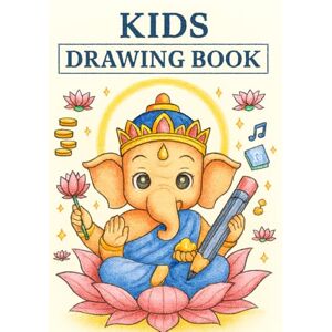 Rathour, Shivani Kids Drawing Book: Chibi Hindu Gods Coloring Book for Kids: Adorable Pencil Sketches of Ganesha, Shiva, Lakshmi & More: Fun & Educational Coloring ... Ages 4–10, Festivals, and Spiritual Learning Rathour, Shivani Kids Drawing Book: Chibi Hindu Gods Coloring Book for Kids: Adorable Pencil Sketches of Ganesha, Shiva, Lakshmi & More: Fun & Educational Coloring ... Ages 4–10, Festivals, and Spiritual Learning