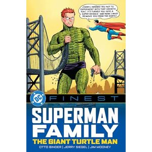 DC Finest: Superman Family: The Giant Turtle Man DC Finest: Superman Family: The Giant Turtle Man