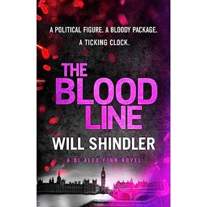 Shindler, Will The Blood Line: an absolutely gripping detective crime novel to keep you hooked (DI Alex Finn) Shindler, Will The Blood Line: an absolutely gripping detective crime novel to keep you hooked (DI Alex Finn)