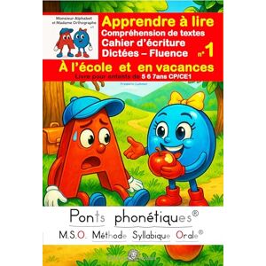 Luhmer, Mr Frédéric Compréhension de textes Cahier d'écriture Dictées Fluence Apprendre à lire au cp ce1 à l'école ou en vacances.: Livres pour enfants de 5 6 ... parler avec Mr Alphabet et Mme Orthographe) Luhmer, Mr Frédéric Compréhension de textes Cahier d'écriture Dictées Fluence Apprendre à lire au cp ce1 à l'école ou en vacances.: Livres pour enfants de 5 6 ... parler avec Mr Alphabet et Mme Orthographe)