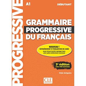 Gregoire, Maia Grammaire progressive du français Niveau débutant (A1) + CD: Livre debutant + CD Gregoire, Maia Grammaire progressive du français Niveau débutant (A1) + CD: Livre debutant + CD