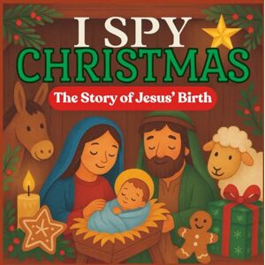 Gideon, Immanuel I SPY Christmas: The Story of Jesus’ Birth Gideon, Immanuel I SPY Christmas: The Story of Jesus’ Birth