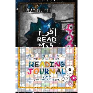 RUMI_BN READ: RECITE RECORD REFLECT TRACE AND COLOUR READING JOURNAL AND COLOURING BOOK: ALL IN ONE: READING LIBRARY READING RECORD READING TRACKER ... & COLOUR READING JOURNAL COLOURING BOOK RUMI_BN READ: RECITE RECORD REFLECT TRACE AND COLOUR READING JOURNAL AND COLOURING BOOK: ALL IN ONE: READING LIBRARY READING RECORD READING TRACKER ... & COLOUR READING JOURNAL COLOURING BOOK