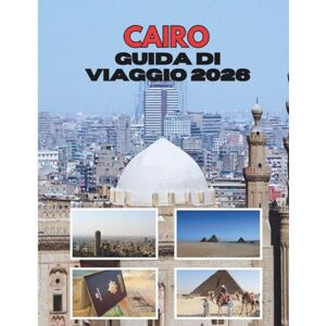 Ramirez, Shirley CAIRO GUIDA DI VIAGGIO 2026 Ramirez, Shirley CAIRO GUIDA DI VIAGGIO 2026