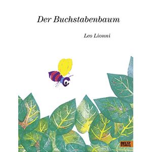 Lionni, Leo Der Buchstabenbaum: Vierfarbiges Bilderbuch Lionni, Leo Der Buchstabenbaum: Vierfarbiges Bilderbuch