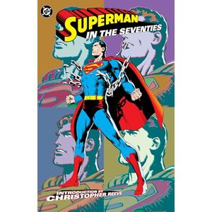 Wein, Len Superman in the Seventies (New Edition) Wein, Len Superman in the Seventies (New Edition)
