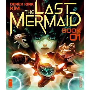 Kirk The Last Mermaid Book One: 1 (LAST MERMAID TP) Kirk The Last Mermaid Book One: 1 (LAST MERMAID TP)