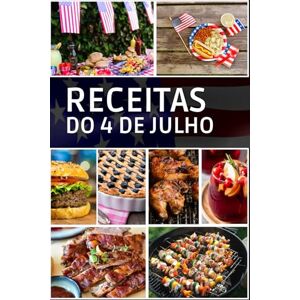 Studios, Goian Receitas do 4 de julho: Receitas patrióticas, saborosas e fáceis para comemorar o 4 de julho. Studios, Goian Receitas do 4 de julho: Receitas patrióticas, saborosas e fáceis para comemorar o 4 de julho.