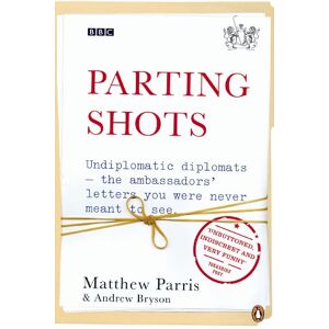 Parris, Matthew Parting Shots Parris, Matthew Parting Shots