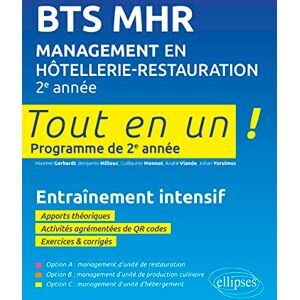 Gerhardt, Maxime BTS MHR Management en Hôtellerie-Restauration 2e année: Entraînement intensif aux épreuves écrites et orales Gerhardt, Maxime BTS MHR Management en Hôtellerie-Restauration 2e année: Entraînement intensif aux épreuves écrites et orales