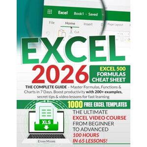 W. Carver, Alex EXCEL: The Complete Guide – Master Formulas, Functions & Charts in 7 Days. Boost productivity with 200+ examples, secret tips & video lessons for fast learning. W. Carver, Alex EXCEL: The Complete Guide – Master Formulas, Functions & Charts in 7 Days. Boost productivity with 200+ examples, secret tips & video lessons for fast learning.