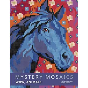Family, Belba MYSTERY MOSAICS. WOW, ANIMALS!: Color by number book, 3*3 mm. sections. Family, Belba MYSTERY MOSAICS. WOW, ANIMALS!: Color by number book, 3*3 mm. sections.