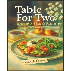 Creations, InkxCity Presenting Huge Word Search Books for Adults Table For Two Edition Seventh Course 5000 Recipes: Full Page Word Puzzle Large Print Word Find For Easy ... A Side Of Puzzles 10 Book Word Search Series) Creations, InkxCity Presenting Huge Word Search Books for Adults Table For Two Edition Seventh Course 5000 Recipes: Full Page Word Puzzle Large Print Word Find For Easy ... A Side Of Puzzles 10 Book Word Search Series)