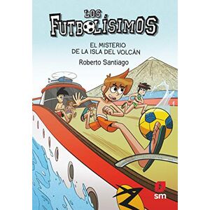 Santiago, Roberto Futbolisimos: El misterio de la isla del volcan: 0 (Los Futbolísimos) Santiago, Roberto Futbolisimos: El misterio de la isla del volcan: 0 (Los Futbolísimos)