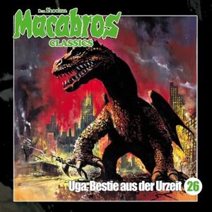 Macabros Classics Uga, Bestie aus der Urzeit Macabros Classics Uga, Bestie aus der Urzeit